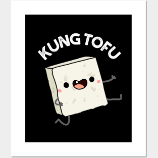 Kung Tofu Funny Food Tofu Pun Posters and Art